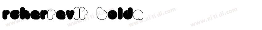 rcherRevLF BoldA字体转换